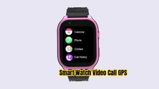 สมาร์ท Android Watch วิดีโอคอล GPS Kids